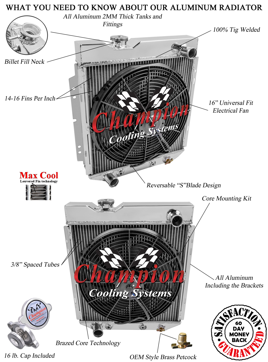 1964 - 1966 Ford Mustang Champion 4 Row V8 Conv DR Radiator & 16" Fan Kit 1964 - 1966 Ford Mustang Champion 4 Row V8 Conv DR Radiator & 16" Fan Kit