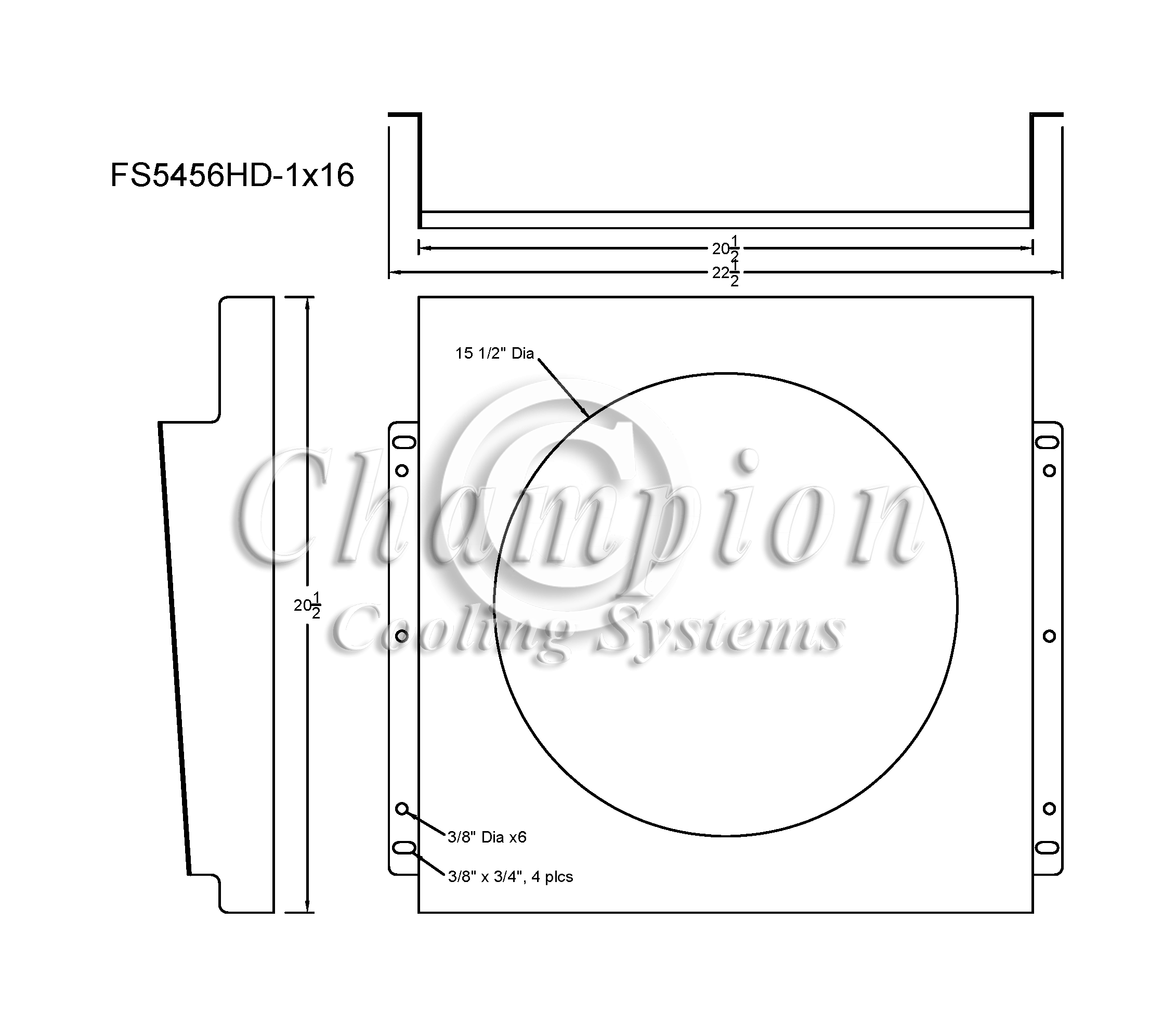 https://www.championcooling.com/photos/specs/fanshroud/FS5456HD-1x16.png